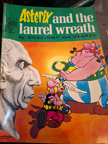 Asterix and the Laurel wreath by Goscinny and Uderzo published by Brockhampton Press ltd 1984 edition