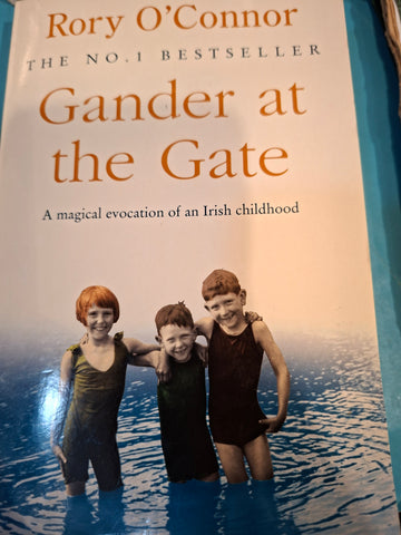 Gander at The Gate by Rory O'Connor publisher REVIEW