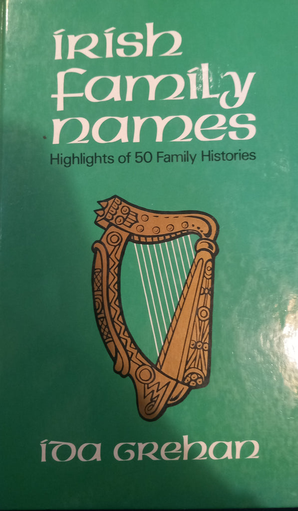 Irish Family Names by Ida Grehan