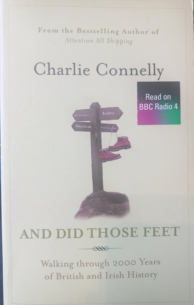 And Did Those Feet by Charlie Connelly