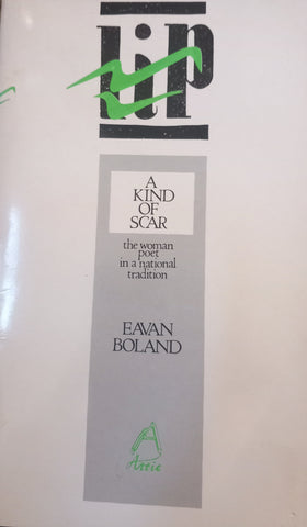 A Kind Of Scar by Eavan Boland