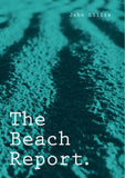 The Beach Report by John Lillis Published  2023