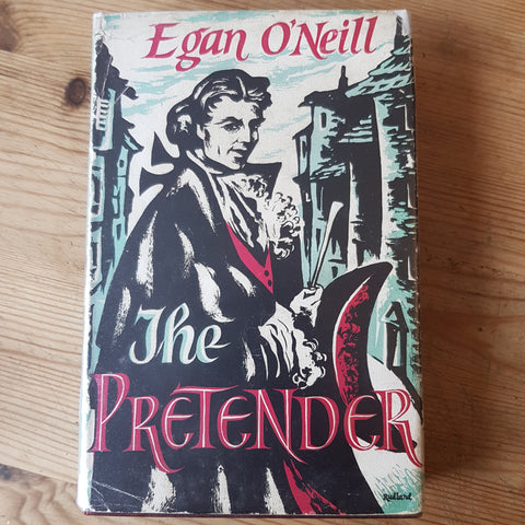 The Pretender by Egan O'Neill. 1st Edition, Hardback+Dust-Jacket, W.H. Allen 1957.