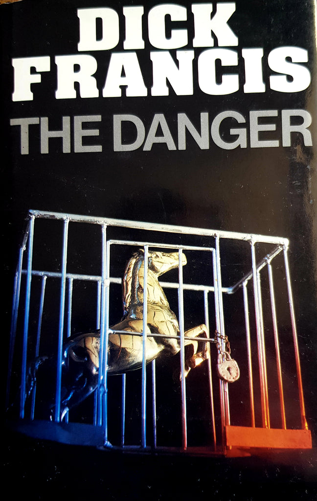 The Danger by Dick Francis. 1st edition Hardback+DustJacket. Michael Joseph. 1983