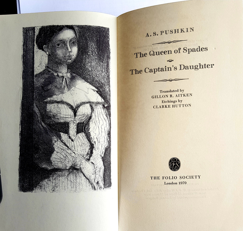 The Queen of Spades 1833. The captain's Daughter 1836 A.S Puskin. Translated by Gillian R. Aitken. Etching Clarke Hutton. Folio Society 1970