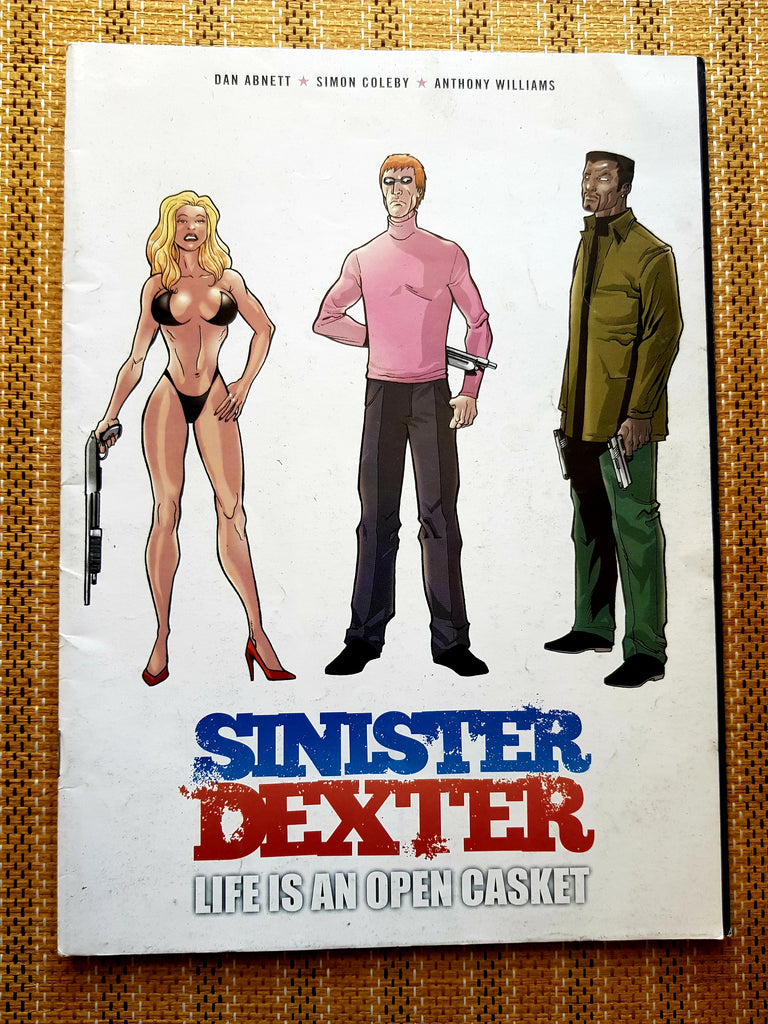 Sinester Dexter Life is an Open Casket (ref 2000AD) by Dan Abnett, art by Simon Coleby, & Anthony Williams. Published by Rebellion, 2016.