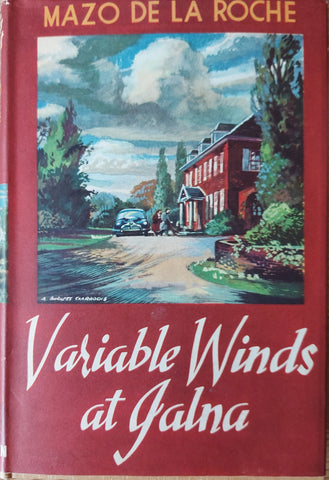 Variable Winds at Jalna by Mazo de la Roche. Hardback. First Edition. Macmillan,1955