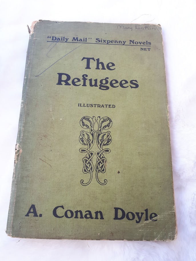 The Refugees: A Tale of Two Continents by A. Conan Doyle, Paperback, The Amalgamated Press LTD, 1907 Edition