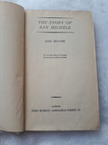 The Story of San Michele by Axel Munthe, Hardback, John Murray, 1942 Edition