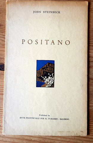 Postiano by John Steinbeck. 1st Edition : Ente Provincial per il Turismon - Salerno. 1954