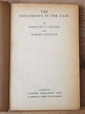 The Documents In The Case by Dorothy L. Sayers & Robert Eustace Hardback 1949 Edition.