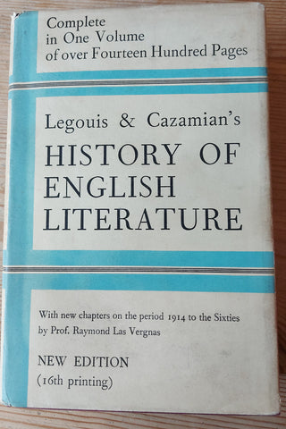 Legouis & Cazamian's History of English Literature. Hardback. J.M. Dent and Sons Ltd. London,1964.