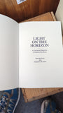 Light On the Horizon: A Community Response to Relationship Abuse by Padraig Haran and Madeline McAleer. Published by Haven Horizons, 2022.