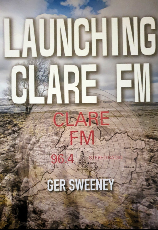 Launching Clare FM Radio Station - Ger Sweeney - The Salmon Bookshop & Literary Centre, Ennistymon, County Clare, Ireland