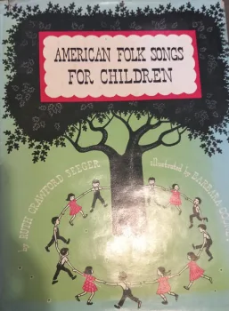 American Folk Songs For Children By Ruth Crawford Seeger FIRST EDITION 1948